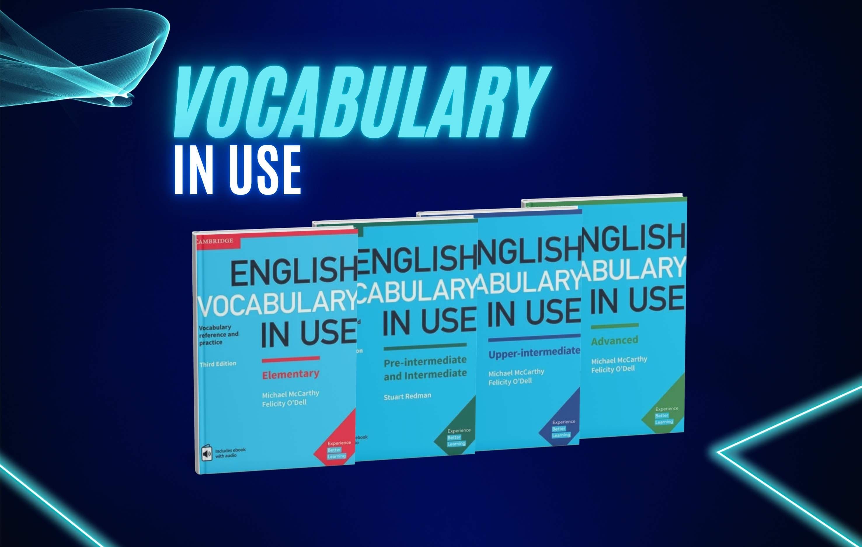 بررسی کامل مجموعه Vocabulary in Use | آموزش واژگان انگلیسی از سطح پایه تا پیشرفته