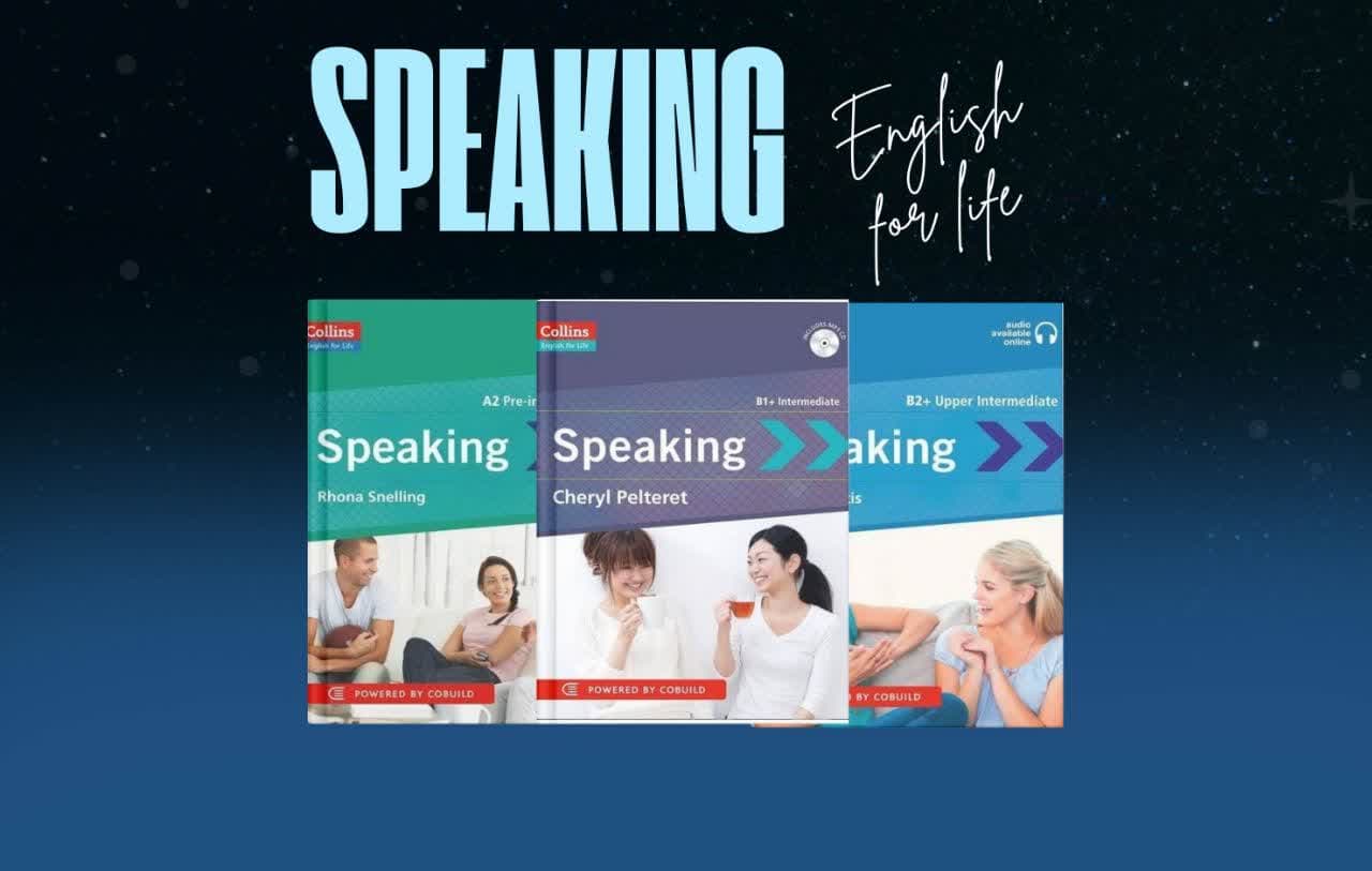 مجموعه Collins English for Life: Speaking | منبع کامل آموزش مکالمه واقعی انگلیسی با لهجه بریتیش