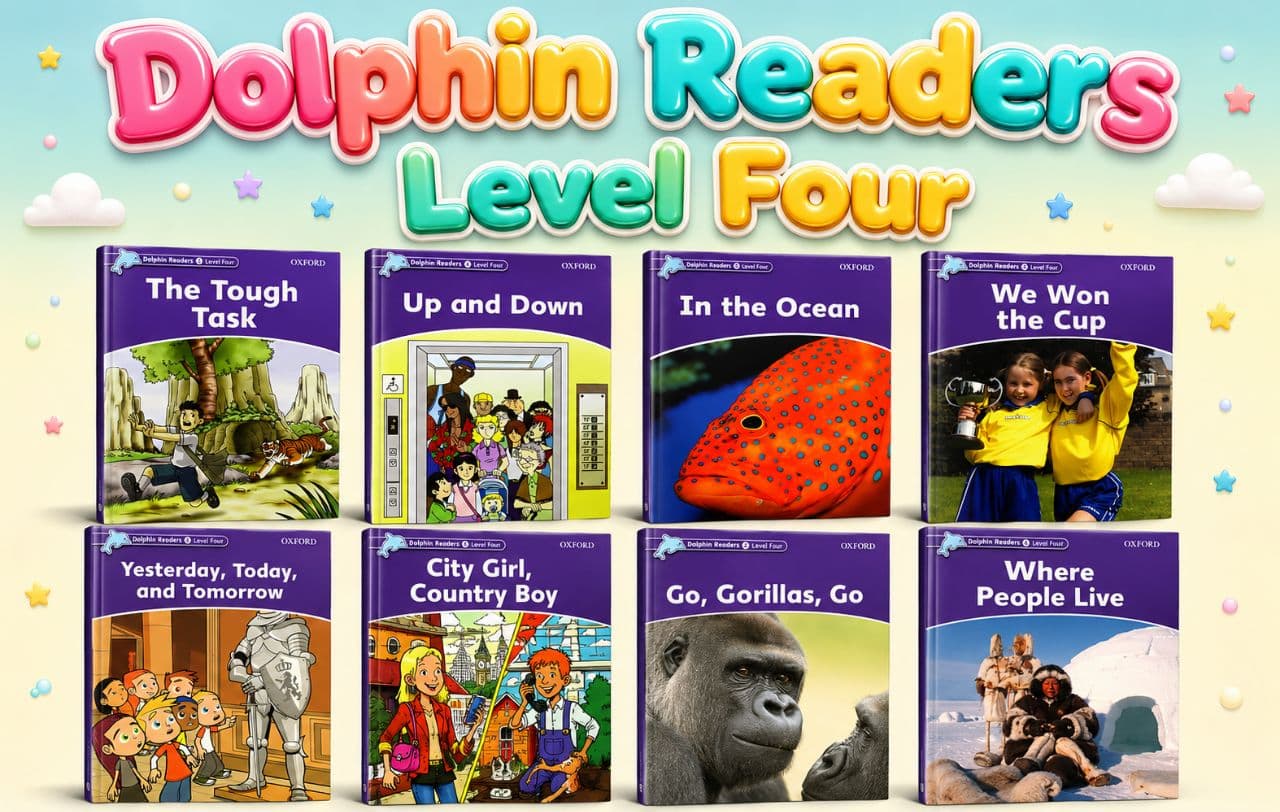 معرفی مجموعه Dolphin Readers Level 4؛ کتابهای داستان انگلیسی سطح چهار برای کودکان