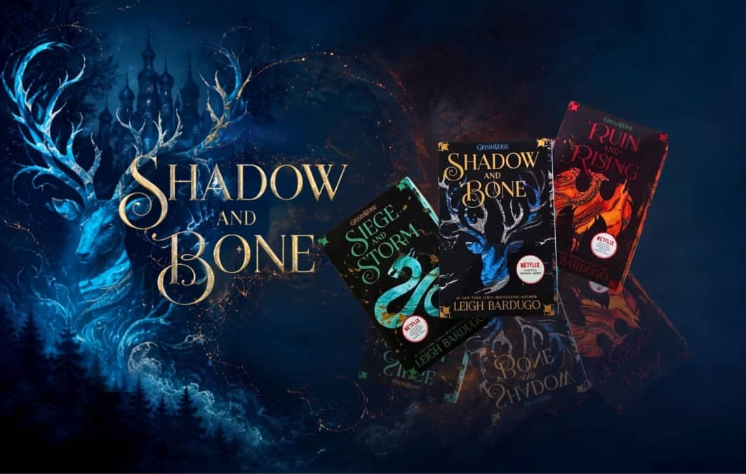 معرفی مجموعه The Shadow and Bone Trilogy / دِ شَدو اَند بون تریلجی اثر Leigh Bardugo / لی باردوگو، ترتیب خواندن و داستان جلدها