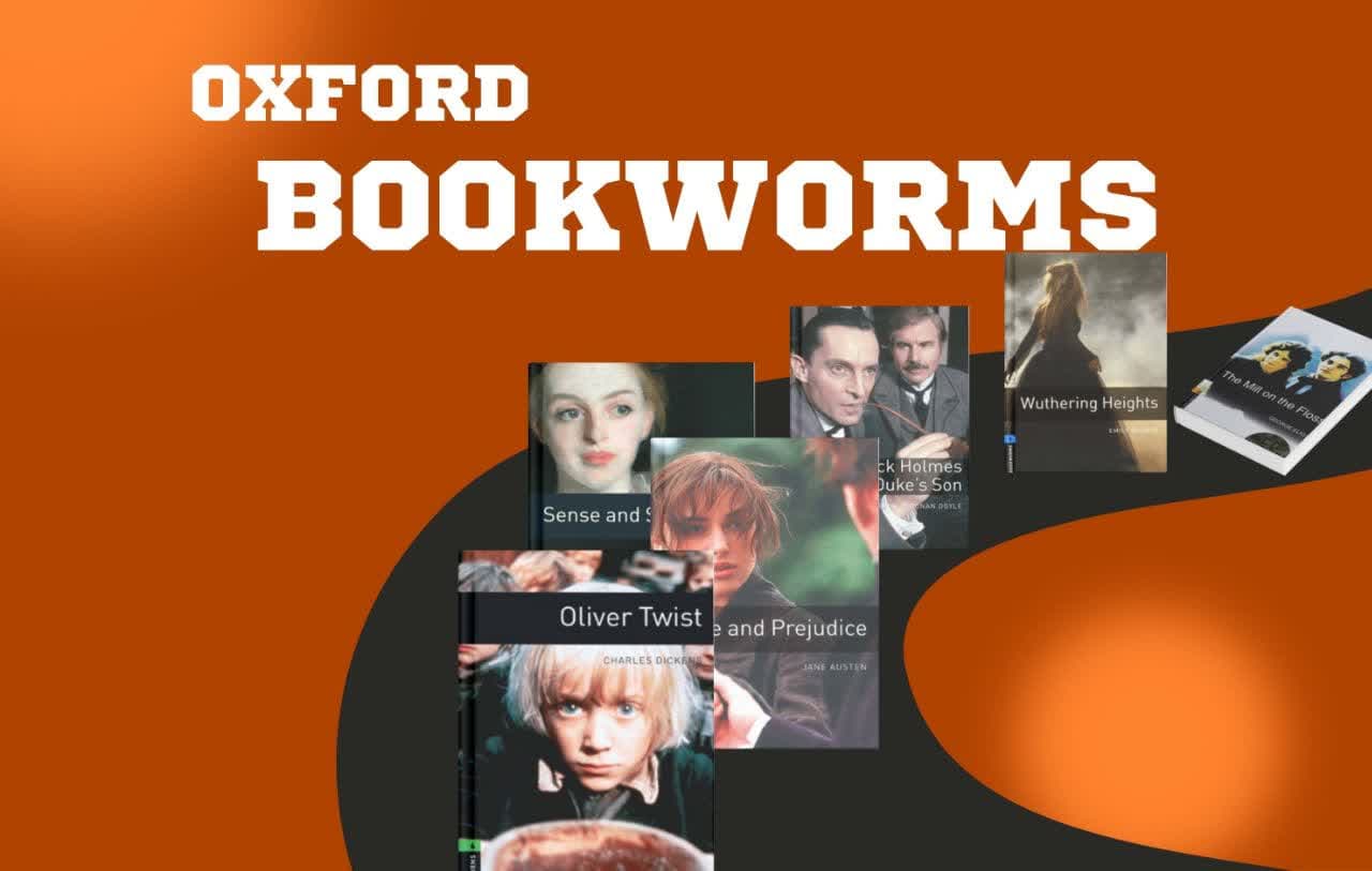 معرفی مجموعه Oxford Bookworms بهترین داستانهای سطحبندیشده برای تقویت ریدینگ
