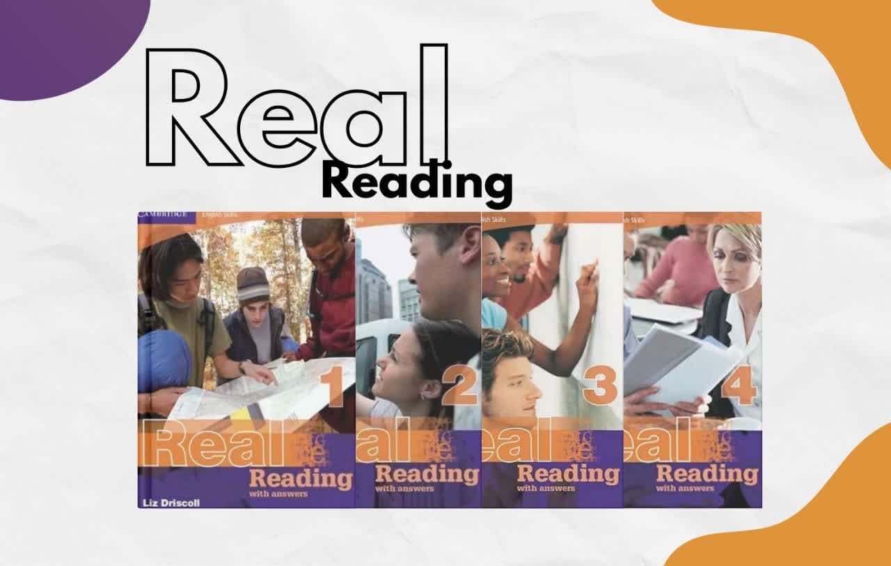 معرفی مجموعه Real Reading از انتشارات Cambridge | تقویت مهارت خواندن انگلیسی در سطوح مختلف