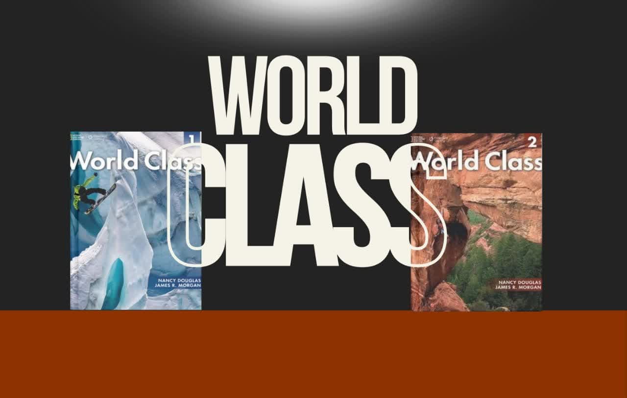 معرفی کامل مجموعه World Class از National Geographic ، آموزش زبان انگلیسی در سطح بینالمللی