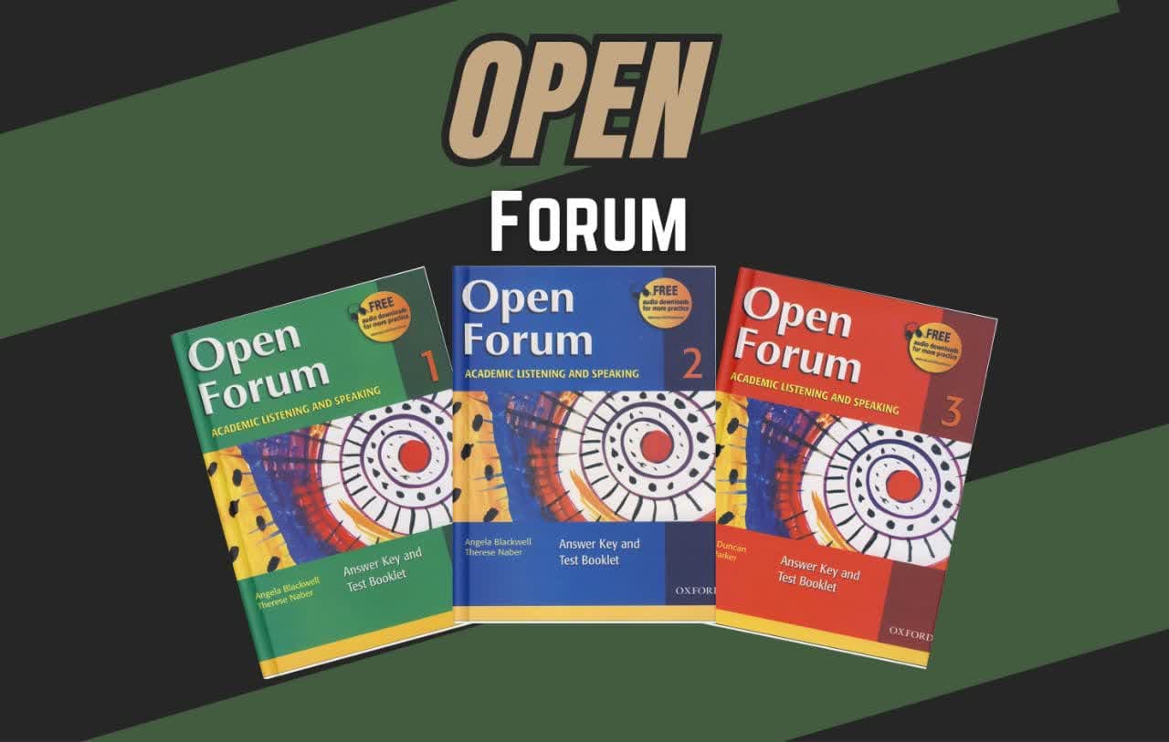 معرفی کامل کتابهای Open Forum: تقویت مهارتهای شنیداری و گفتاری آکادمیک با مجموعه آکسفورد