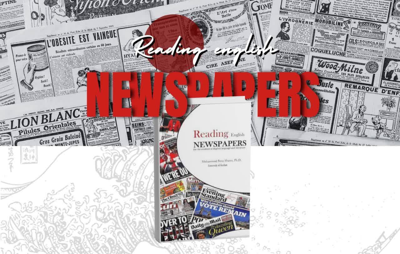 معرفی کتاب Reading English Newspapers | تقویت مهارت خواندن اخبار به زبان انگلیسی
