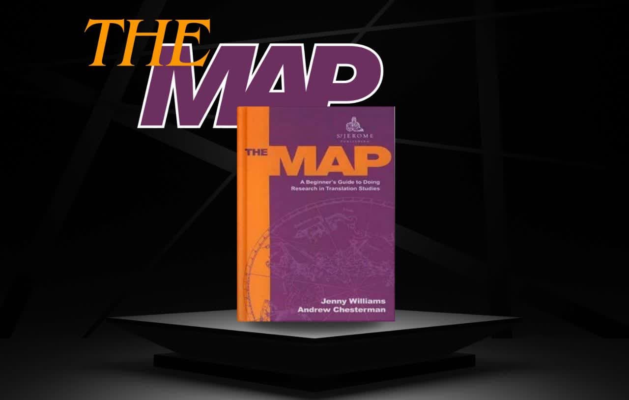 معرفی کتاب The Map: A Beginner’s Guide to Doing Research in Translation Studies