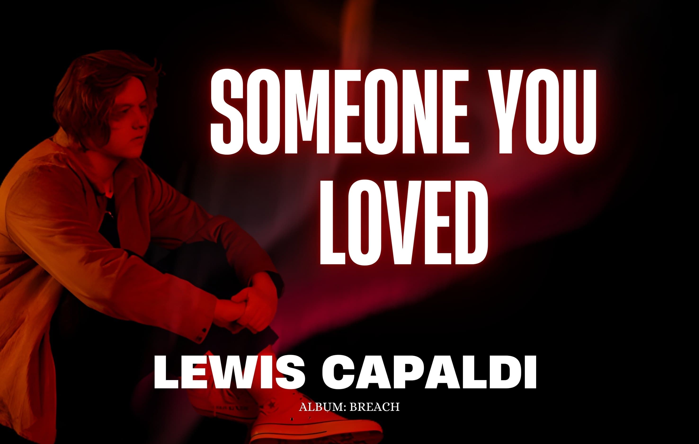 آموزش زبان با موسیقی(لوئیس کاپالدی)