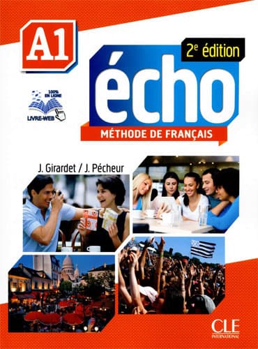 Écho Niveau A1: Livre de l'élève + Cahier d'activités + CD Audio
