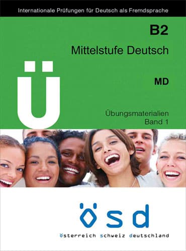 OSD Mittelstufe Deutsch B2: Ubungsmaterialien Band 1