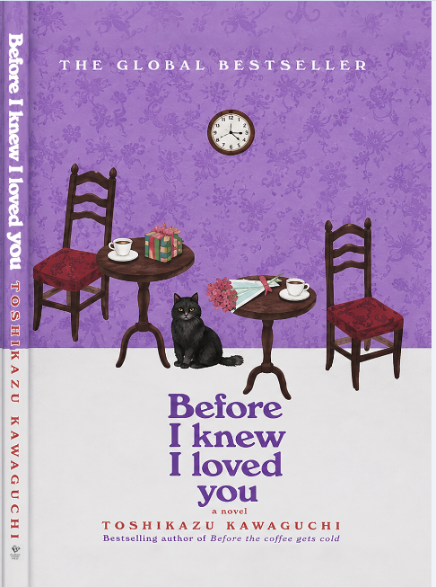 خرید کتاب Before I Knew I Loved You (Before the Coffee Gets Cold Series Book 6) by Toshikazu Kawaguchi
