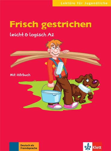 داستان آلمانی Frisch gestrichen