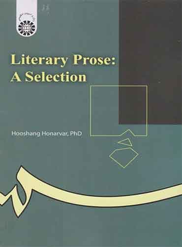 متون برگزیده نثر ادبى , Literary Prose : A Selection از دکتر هوشنگ هنرور