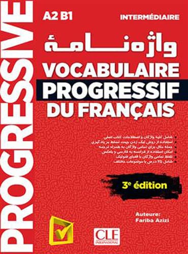 واژه نامه Vocabulaire progressif du français: Niveau Intermédiaire