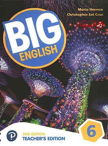 کتاب معلم بیگ انگلیش ویرایش دوم BIG English 6 Second edition Teacher’s Book
