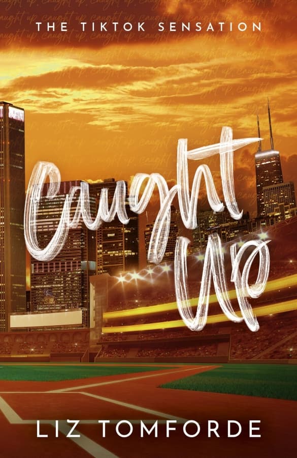 کتاب Caught Up (Windy City 3) by Liz Tomforde
