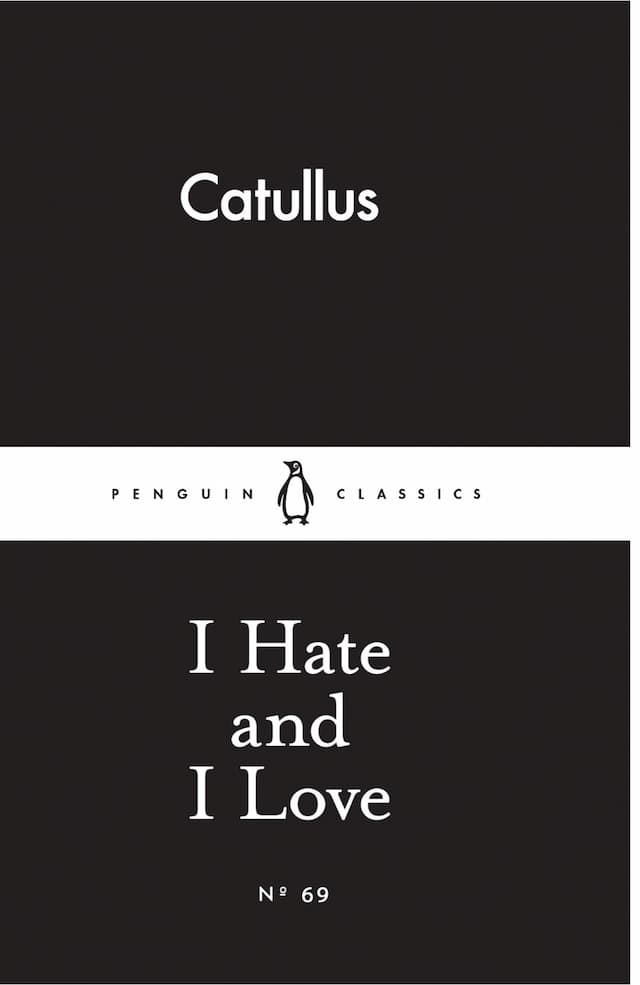 کتاب I Hate and I Love by Catullus