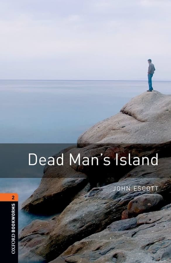 کتاب Oxford Bookworm 2 : Dead Man’s Island