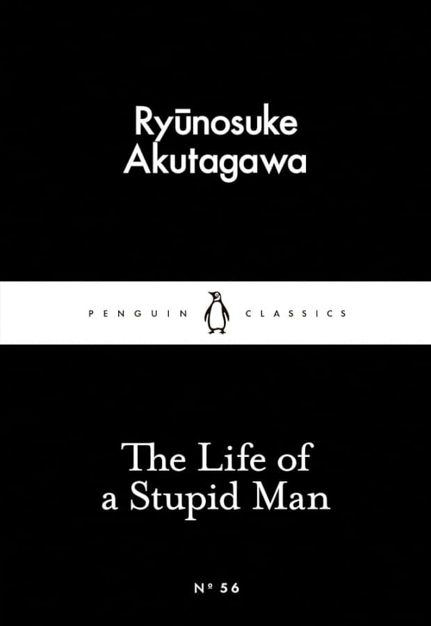 کتاب The Life of a Stupid Man by Ryūnosuke Akutagawa