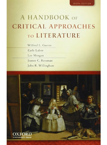 A Handbook of Critical Approaches to Literature (6th Edition)