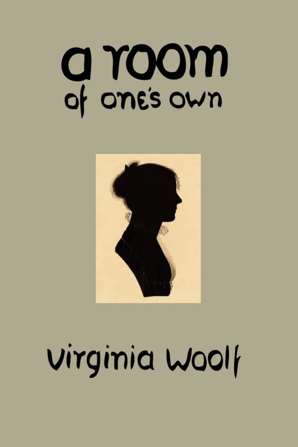 A Room of Ones Own and Three Guineas by Virginia Woolf
