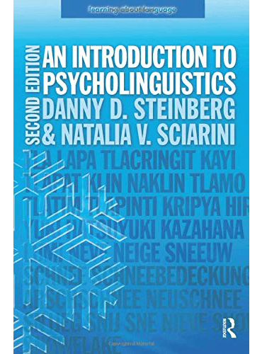 An Introduction to Psycholinguistics (Learning about Language) 2nd Edition