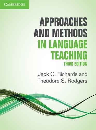 Approaches and Methods in Language Teaching 3rd edition by Jack C. Richards
