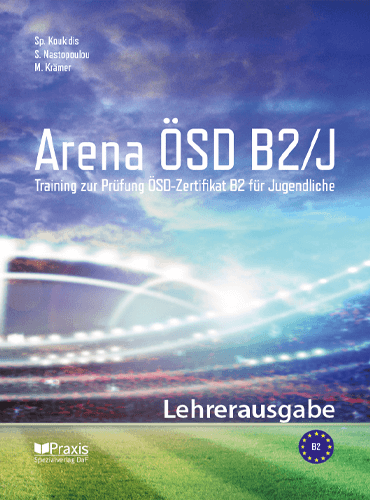 Arena OSD B2/J: Training zur Prufung OSD Zertifikat B2 fur Jugendliche