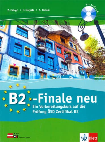 B2-Finale neu: Ein Vorbereitungskurs auf die Prufung OSD