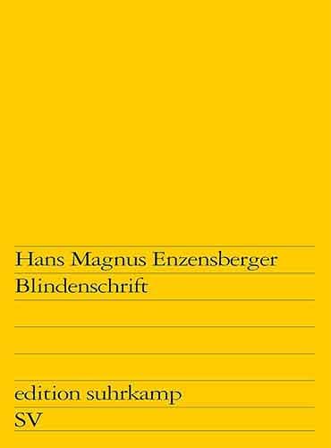 Blindenschrift By Hans Magnus Enzensberger - رمان آلمانی
