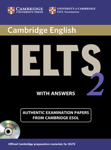 Cambridge IELTS 2 Student's Book with Answers (IELTS Practice Tests)
