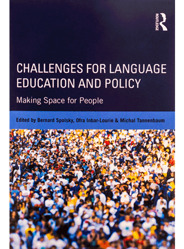 Challenges for Language Education and Policy: Making Space for People