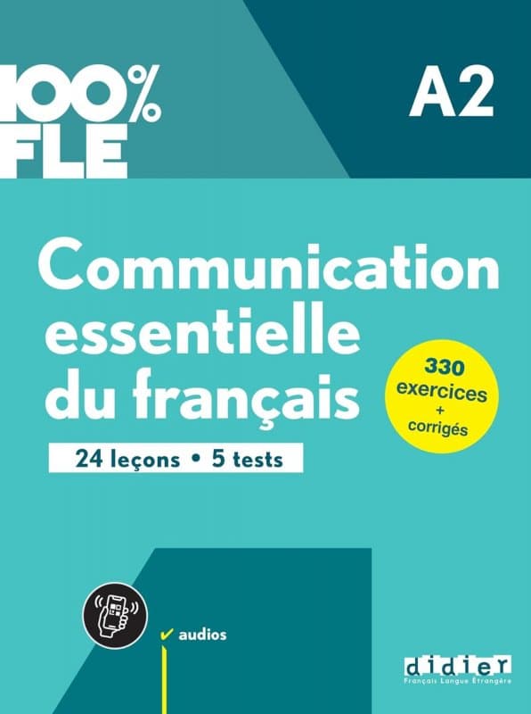 Communication essentielle du français A2 - Livre 100% FLE