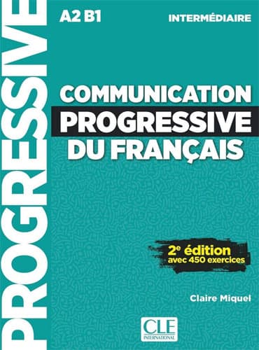 Communication progressive du français: Niveau intermédiaire + CD (2ème édition)