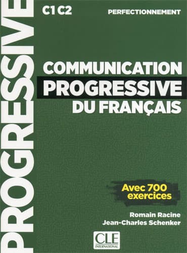 Communication progressive du français: Niveau perfectionnement + CD