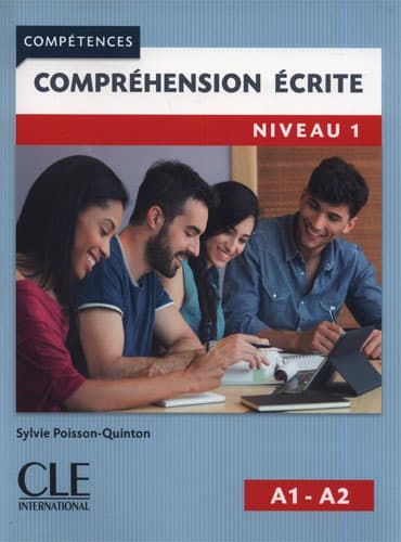 Compréhension écrite 1: Niveaux A1/A2 (2ème édition)