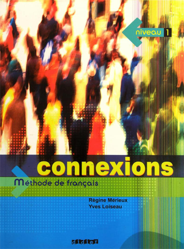 Connexions 1: Livre de l'élève + Cahier d'exercices + CD