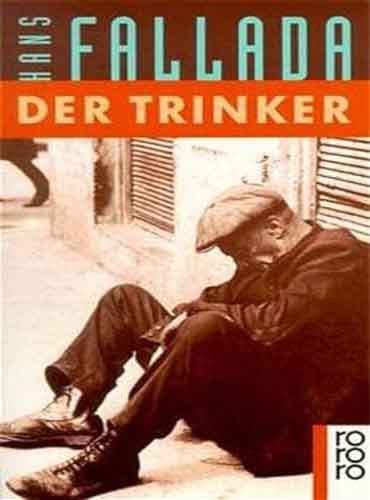 Der Trinker By Fallada - رمان آلمانی