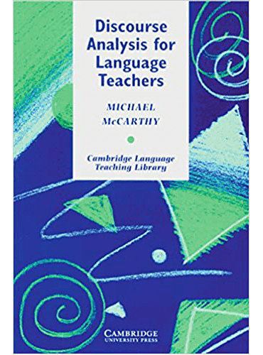 Discourse Analysis for Language Teachers by McCarty