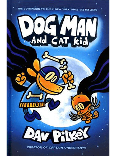 Dog Man 4: Dog Man and Cat Kid: From the Creator of Captain Underpants(جلد سخت)