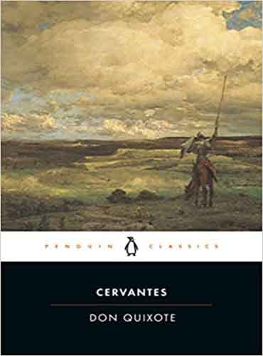 Don Quixote (Penguin Classics) by Miguel De Cervantes Saavedra