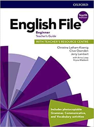 خرید کتاب معلم انگلیش فایل English File Beginner Teacher's Guide 4th Edition کتاب معلم