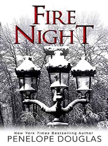 Fire Night:4/5 A Devil's Night Holiday Novella by Penelope Douglas