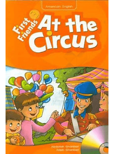 کتاب First Friends Readers 3: At the Circus داستان کوتاه