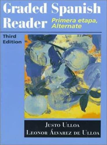 Graded Spanish Reader: Primera etapa, Alternate