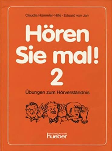 Horen Sie mal 2: ubungen zum Horverstandnis