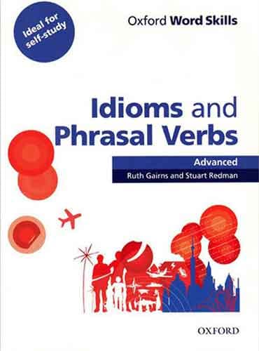 کتاب Idioms and Phrasal Verbs Advanced راهنما از چگینی