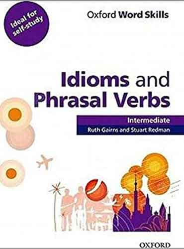 کتاب Idioms and Phrasal Verbs Intermediate راهنما از چگینی
