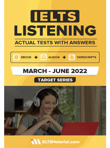 IELTS Listening Actual Tests and Answers (March – June 2022) به صورت جزوه
