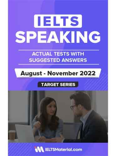 IELTS Speaking Actual Tests (August November 2022) (جزوء)