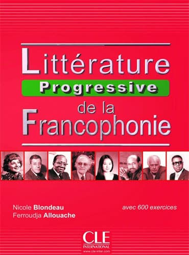 Littérature progressive de la francophonie: Niveau intermédiaire